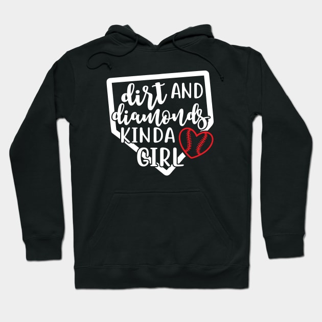 Dirt and Diamonds Kinda Girl Softball Hoodie by GlimmerDesigns